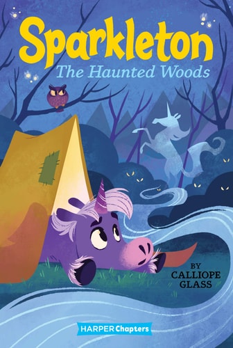 Sparkleton #5: the Haunted Woods