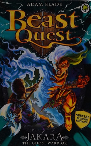 Beast Quest: Special 15: Jakara the Ghost Warrior