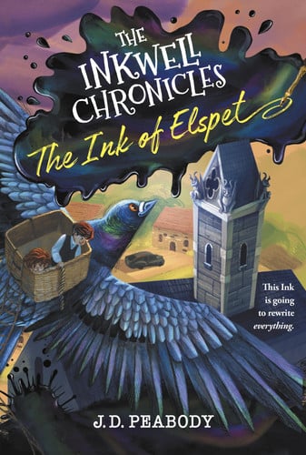 The Inkwell Chronicles: the Ink of Elspet, Book 1