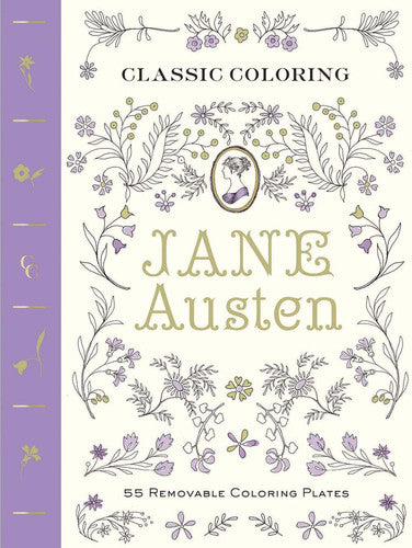 Classic Coloring: Jane Austen (Adult Coloring Book)