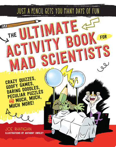 The Ultimate Activity Book for Mad Scientists