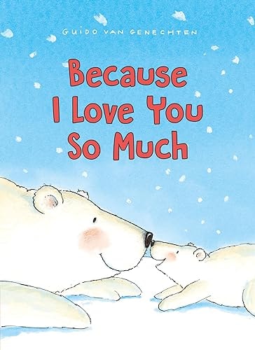 Because I Love You So Much