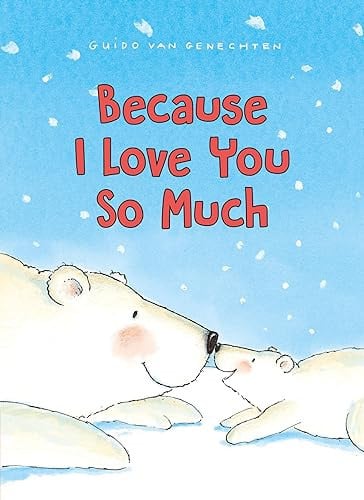 Because I Love You So Much