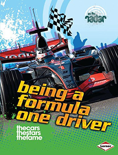 Being a Formula One Driver (On the Radar: Awesome Jobs)