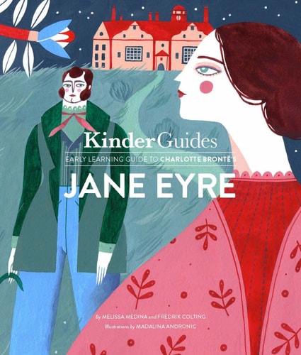 Early Learning Guide to Charlotte Bronte's Jane Eyre (KinderGuide Series)