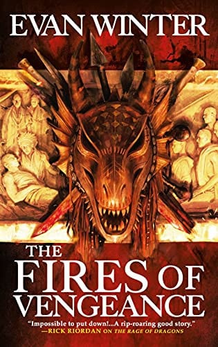 The Fires of Vengeance (The Burning, #2)