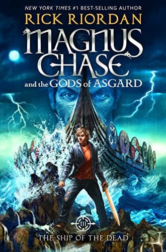 Magnus Chase and the Gods of Asgard, Book 3: Ship of the Dead, the-Magnus Chase and the Gods of Asgard, Book 3