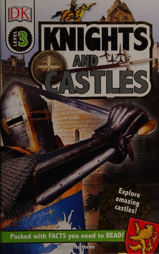 DK Readers L3: Knights and Castles