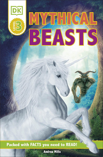 Mythical Beasts (DK Readers Level 3)