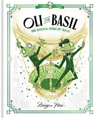 Oli and Basil: the Dashing Frogs of Travel