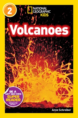 National Geographic Readers: Volcanoes! (Level 2)