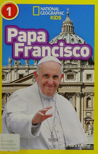 National Geographic Readers: Papa Francisco (Pope Francis)