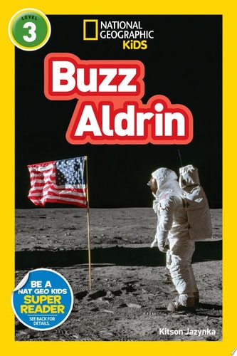 National Geographic Readers: Buzz Aldrin (L3)