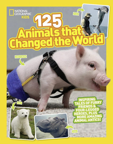 125 Animals That Changed the World