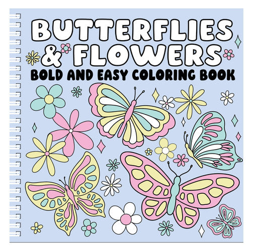 BUTTERFLIES and FLOWERS Bold and Easy Coloring Book