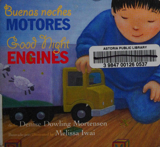 Good Night Engines/Buenas Noches Motores