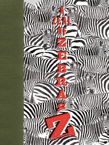 A Zeal of Zebras