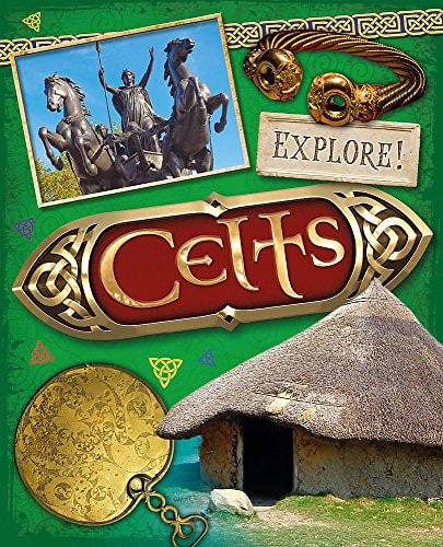 Explore!: Celts