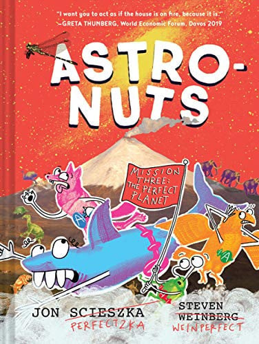 AstroNuts Mission Three: the Perfect Planet (AstroNuts #3)