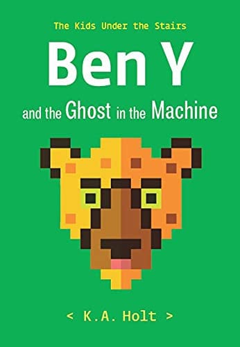 Ben y and the Ghost in the Machine