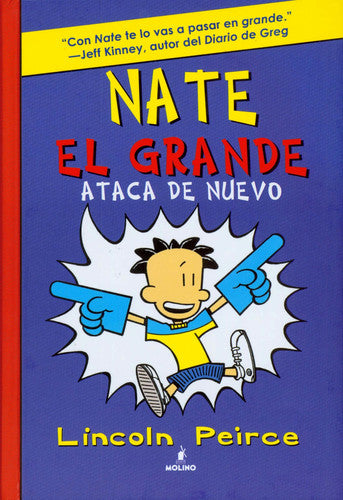 Nate el Grande Ataca de Nuevo