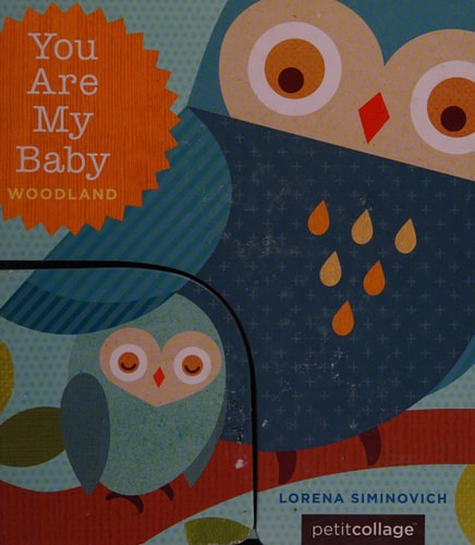 You Are My Baby: Woodland
