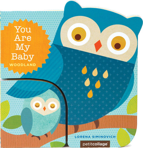 You Are My Baby: Woodland