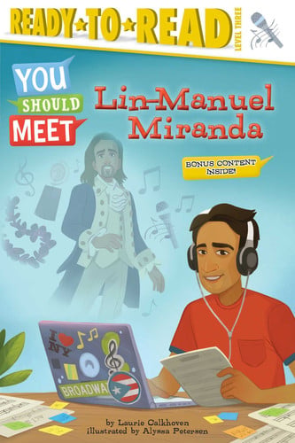 Lin-Manuel Miranda (You Should Meet: Ready-to-Read Level 3)