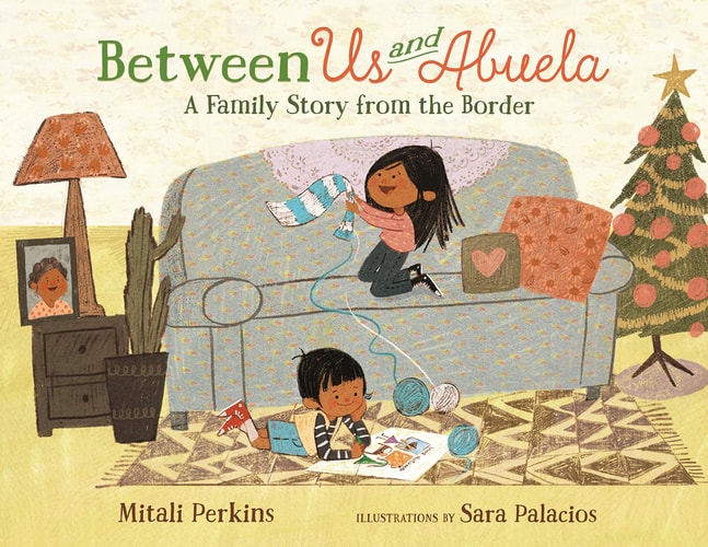 Between Us and Abuela: a Family Story from the Border