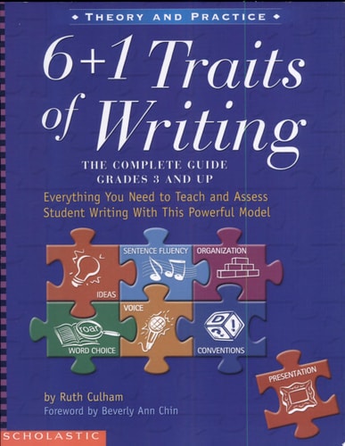The 6 + 1 Traits of Writing