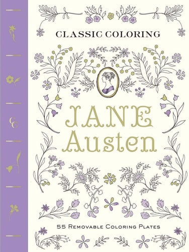 Classic Coloring: Jane Austen (Adult Coloring Book)