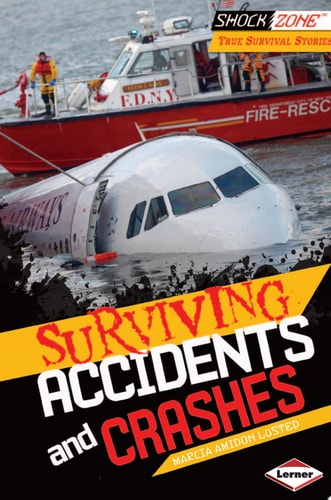 Surviving Accidents and Crashes