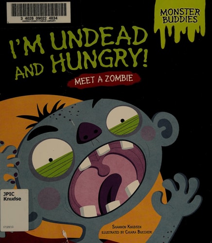 I'm Undead and Hungry!