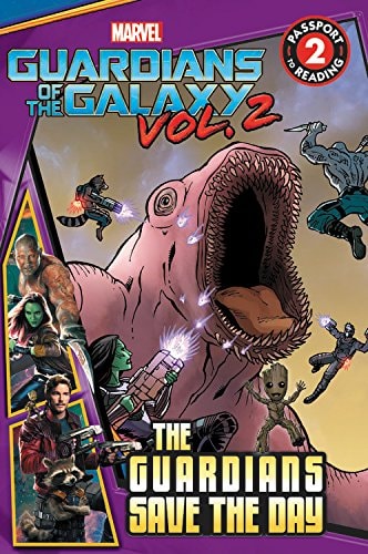 MARVEL's Guardians of the Galaxy Vol. 2: Guardians Save the Day