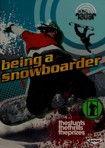 Being a Snowboarder
