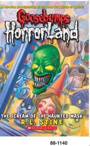 Scream of the Haunted Mask (Goosebumps HorrorLand #4)