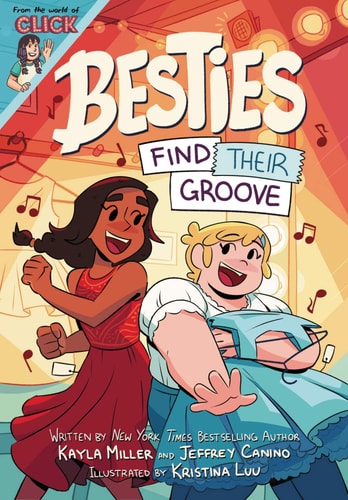 Besties: Find Their Groove (World of Click #2)