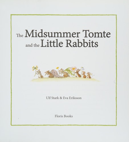 The Midsummer Tomte and the Little Rabbits