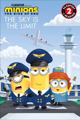 Minions: the Rise of Gru: the Sky Is the Limit