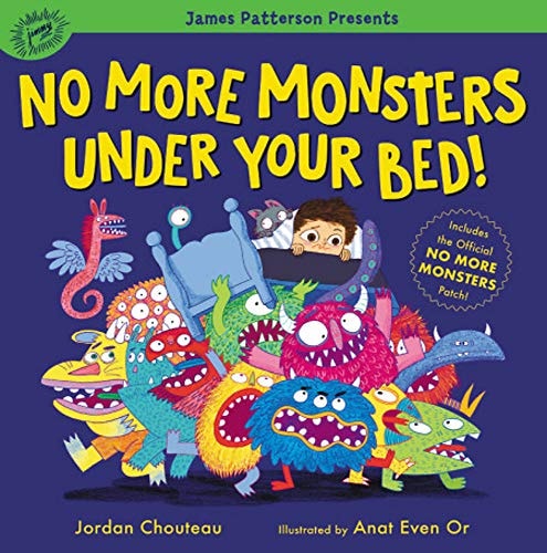 No More Monsters under Your Bed!