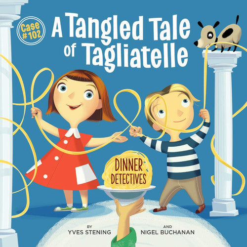 A Tangled Tale of Tangliatelle: Dinner Detectives