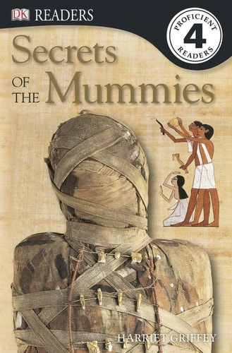 DK Readers L4: Secrets of the Mummies
