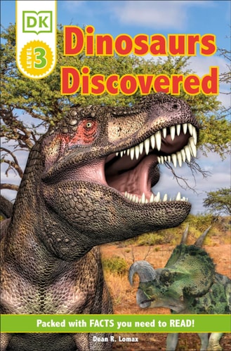 Dinosaurs Discovered (DK Readers Level 3)