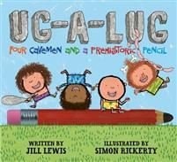 Ug-A-Lug Four Cavemen and a Prehistoric Pencil