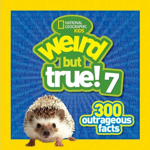 Weird But True! 7