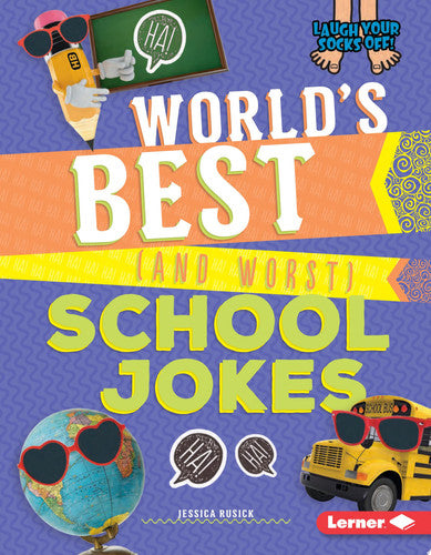 World's Best (and Worst) School Jokes