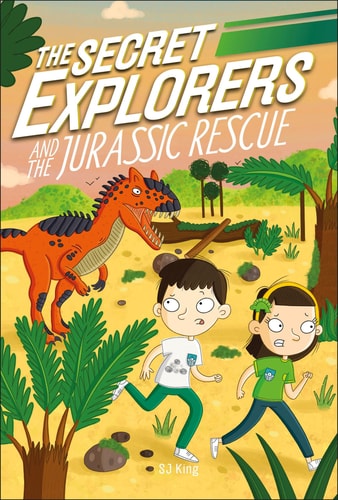 The Secret Explorers and the Jurassic Rescue (Secret Explorers #4)