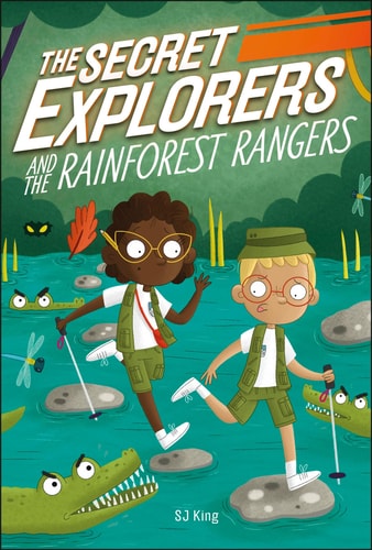 The Secret Explorers and the Rainforest Rangers (Secret Explorers #5)