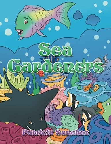 Sea Gardeners