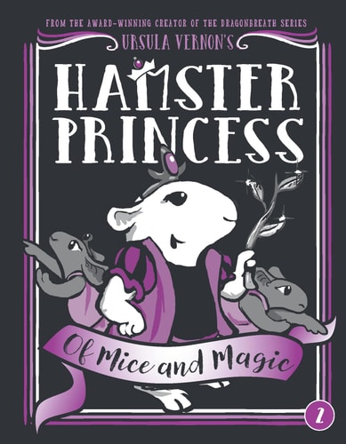 Hamster Princess: of Mice and Magic